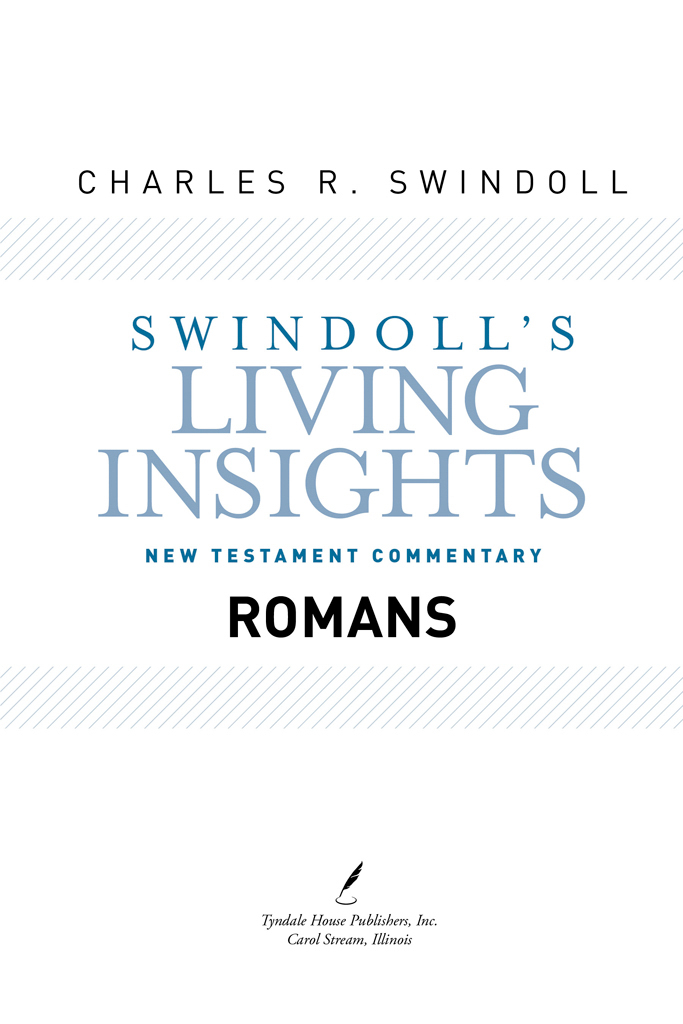 Swindolls Living Insights New Testament Commentary Volume 6 Visit Tyndale - photo 2