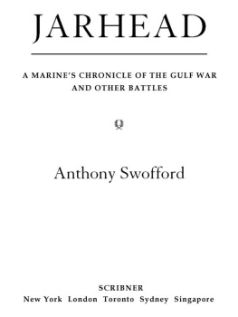 Swofford - Jarhead: a Marines Chronicle of the Gulf War and Other Battles