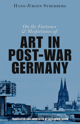 Syberberg - On the Fortunes and Misfortunes of Art in Post-War Germany