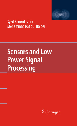 Syed Kamrul Islam - Sensors and Low Power Signal Processing