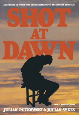 Sykes - Shot at dawn - executions in world war one by authority of the british army