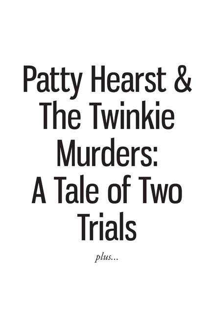 Portions of The Trial of Patty Hearst were published in the Berkeley Barb and - photo 1