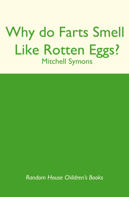 Symons - Why Do Farts Smell Like Rotten Eggs?