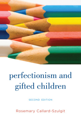 Szulgit Mark K. - Perfectionism and Gifted Children