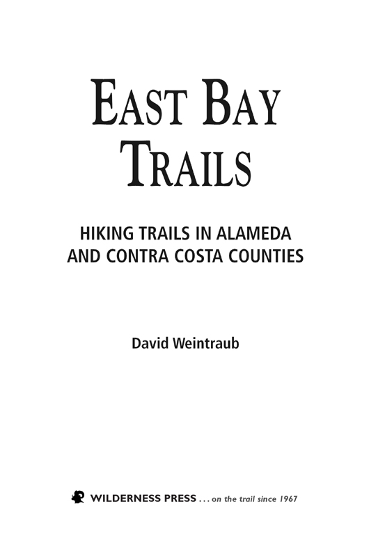 East Bay Trails Hiking Trails in Alameda and Contra Costa Counties 1st - photo 5