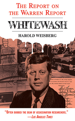 Weisberg Whitewash: the Report on the Warren Report