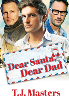 T. J. Masters - Dear Santa, Dear Dad