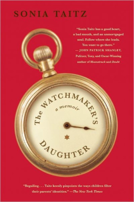 Taitz The Watchmakers Daughter: a Memoir