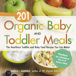 Tamika L Gardner Organic Baby Recipes Bundle