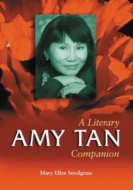 Tan Amy Amy Tan: a literary companion