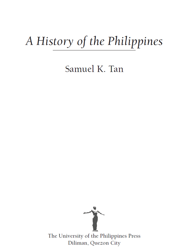 Copyright Samuel K Tan 2008 First published in print by University of the - photo 2