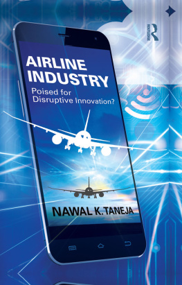 Taneja - Airline industry: Poised for disruptive innovation?