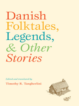 Tangherlini - Danish folktales, legends, et other stories