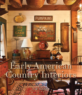 Tanner - Early American Country Interiors