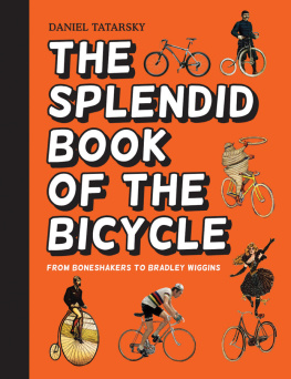 Tatarsky - The Splendid Book of the Bicycle