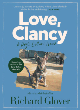 Richard Glover - Love, Clancy