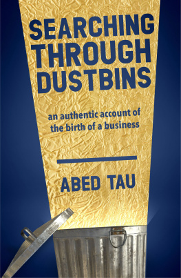 Tau - Searching Through Dustbins: an Authentic Account of the Birth of a Business