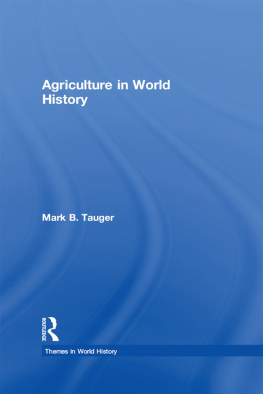 Tauger - Agriculture in World History