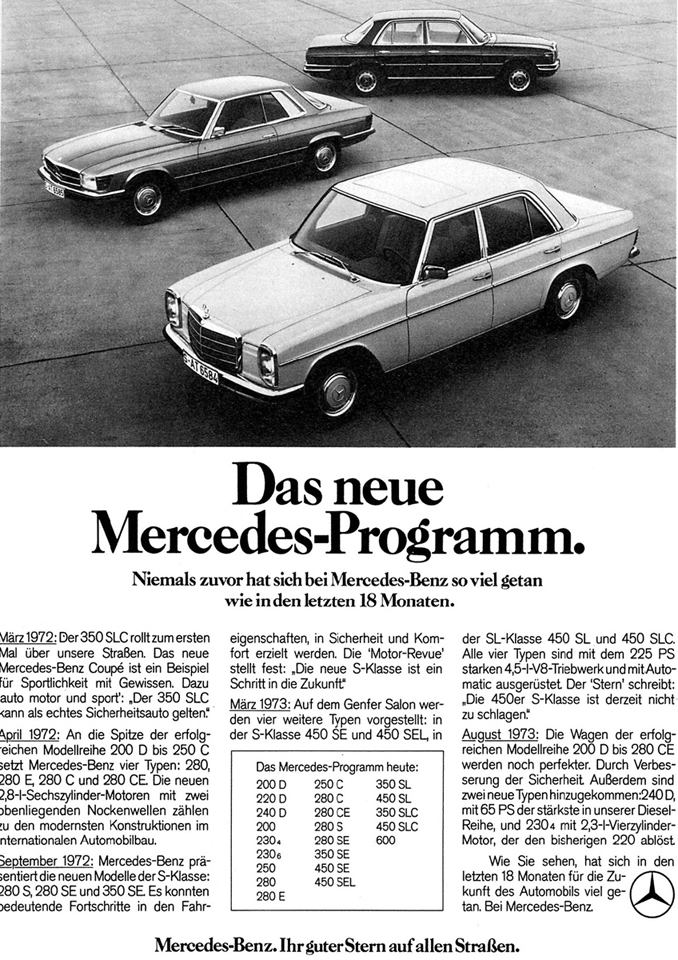 This 1973 advertisement shows the first S-Class the W116 at the back of the - photo 2