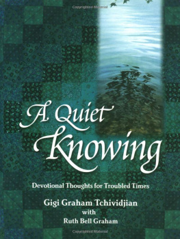 Tchividjian Gigi - A Quiet Knowing