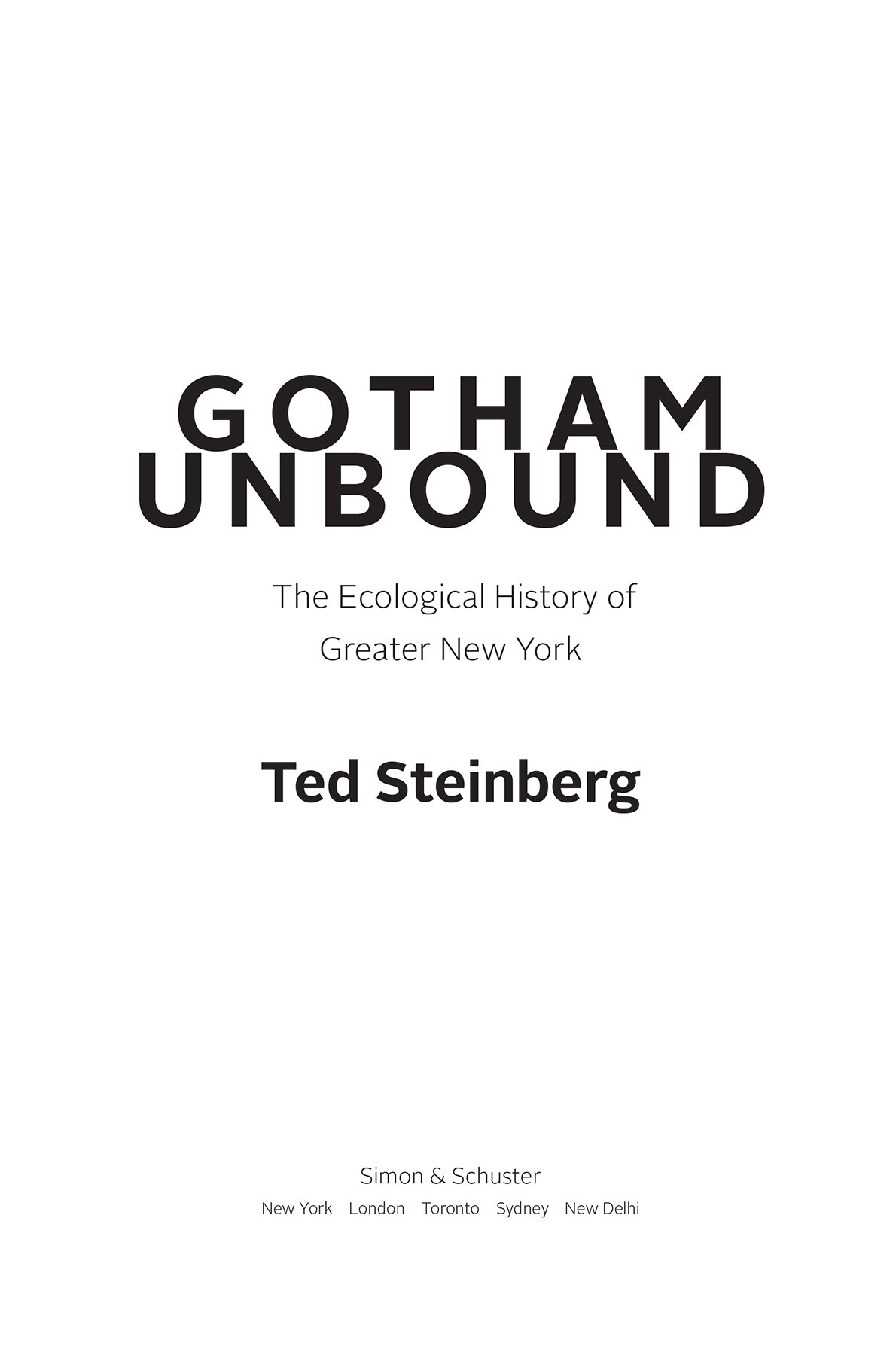 Gotham unbound the ecological history of greater New York - image 1