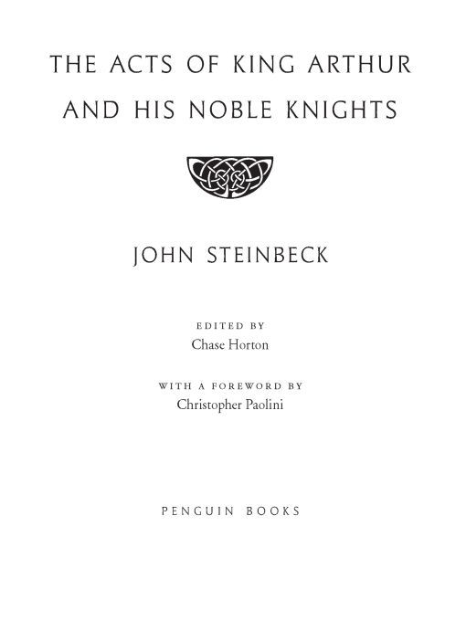 Table of Contents THE ACTS OF KING ARTHUR AND HIS NOBLE KNIGHTS JOHN - photo 1