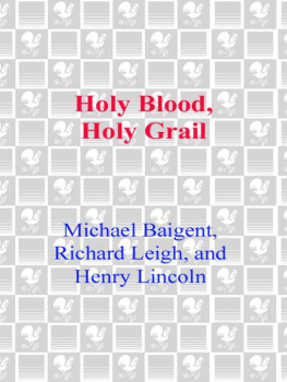 Templars. - Holy Blood, Holy Grail