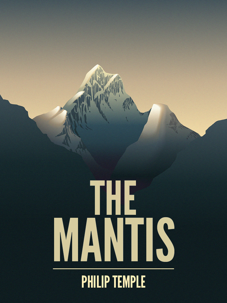 The Mantis A Novel The Mantis Philip Temple wwwv-publishingcouk On a - photo 1