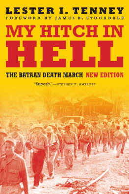 Tenney My hitch in hell: the Bataan death march