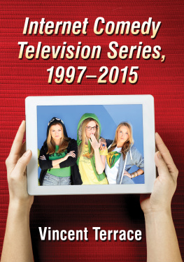 Terrace Internet Comedy Television Series, 1997-2015