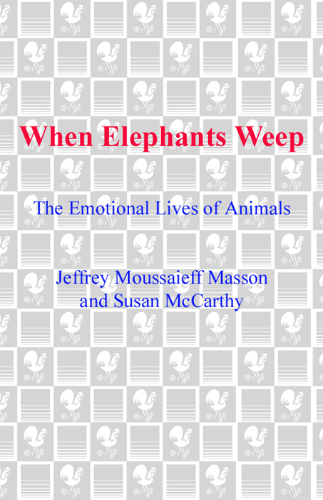 HIGH PRAISE FOR THE STUNNING NEW YORK TIMES BESTSELLER WHEN ELEPHANTS WEEP by - photo 1