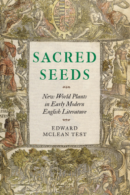 Test - Sacred seeds: new world plants in early modern English literature