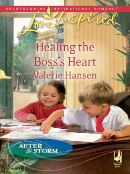 Valerie Hansen - Healing the Bosss Heart