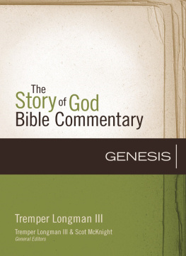 Tremper Longman III - Genesis