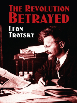 Trotsky - The Revolution Betrayed