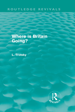 Trotsky Where Is Britain Going?