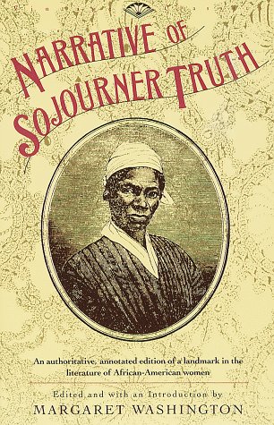 Table of Contents FROM THE PAGES OF NARRATIVE OF SOJOURNER TRUTH It is now - photo 1