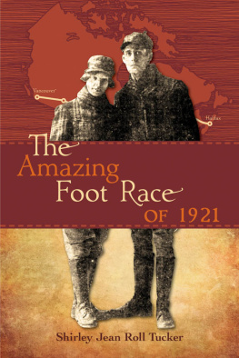 Tucker - The Amazing Foot Race of 1921