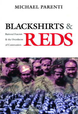 Michael Parenti Blackshirts and Reds