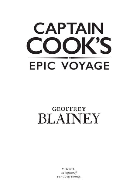 CONTENTS MAPS PREFACE TO REVISED EDITION The voyage of James Cook in the - photo 3