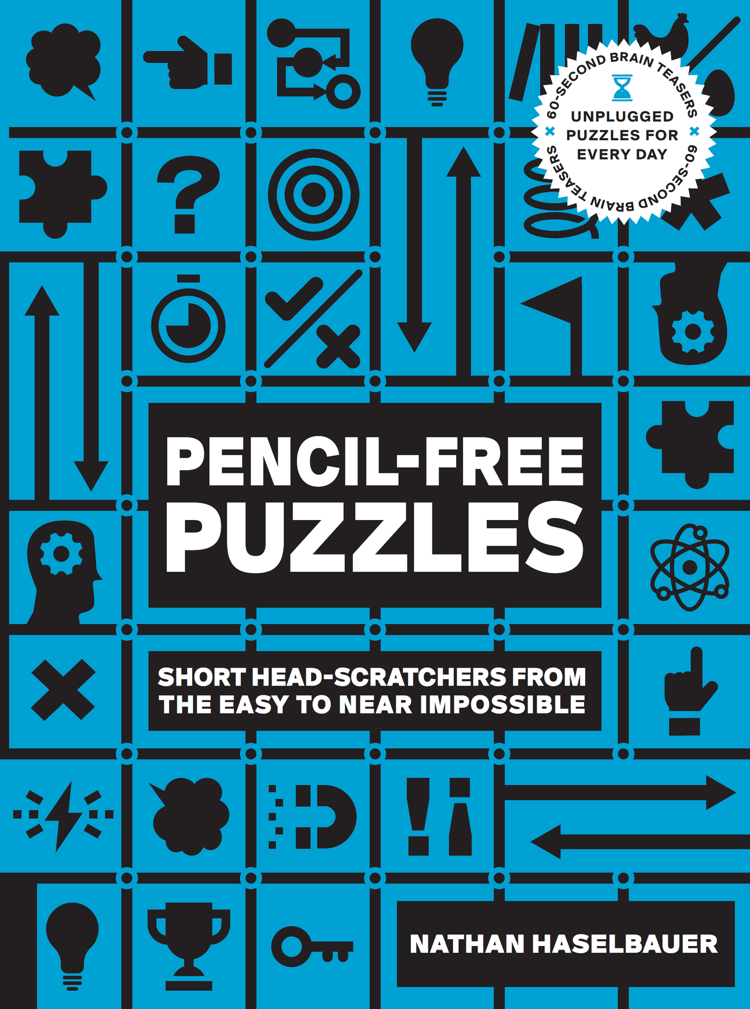 This book contains a rich selection of 190 brainteasersfrom math and logic - photo 1