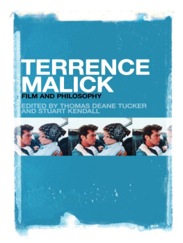 Tucker Thomas Deane - Terrence Malick