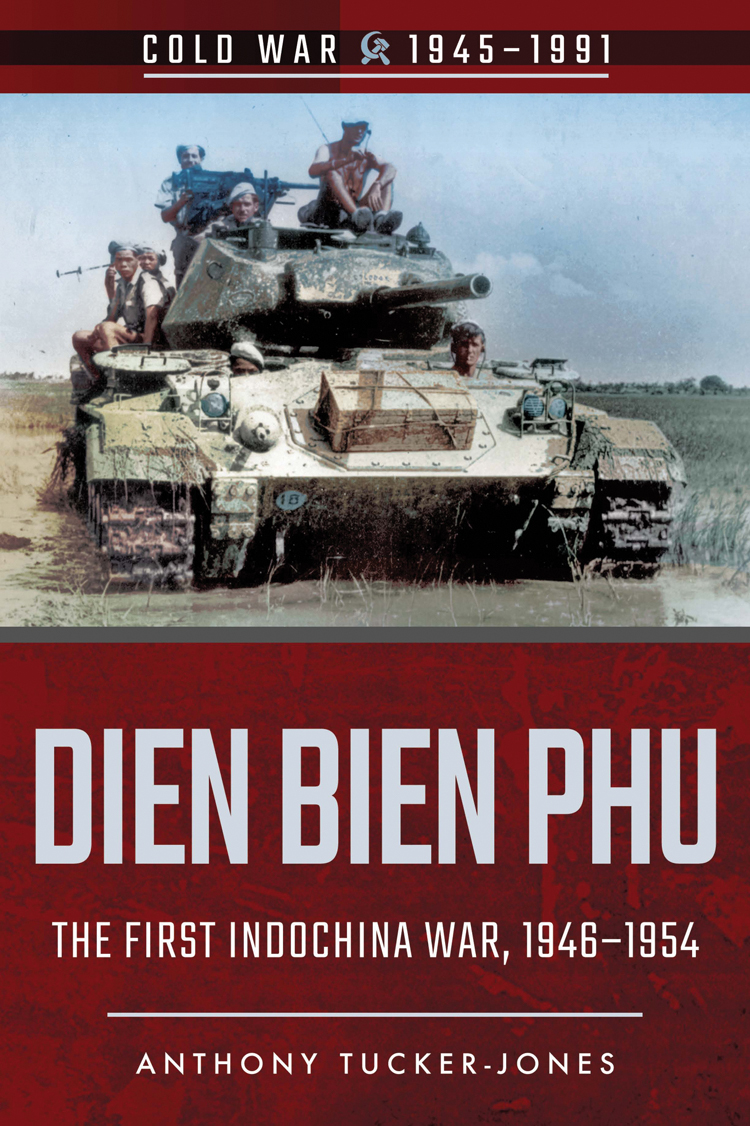 Dien Bien Phu the first Indochina War 1946-1954 - image 1