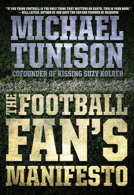 Tunison The Football Fans Manifesto