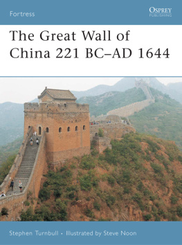 Turnbull - The Great Wall of China 221 BC-AD 1644