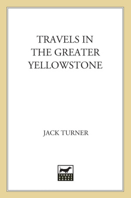 Turner - Travels in the Greater Yellowstone