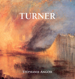 Turner Joseph Mallord William - Turner: the life and masterworks