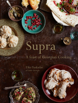 Tuskadze - Supra: a feast of Georgian cooking