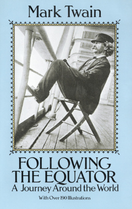 Twain - Following The Equator: A Journey Around the World