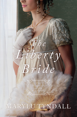 Tyndall The Liberty Bride